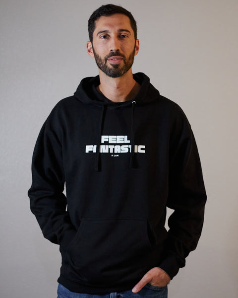 The Feel Fantastic Hoodie